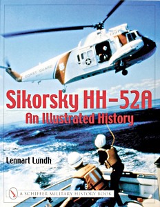 Okładka książki Sikorsky HH-52A - An Illustrated History