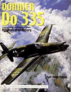Cubierta libro Dornier Do 335 : An Illustrated History