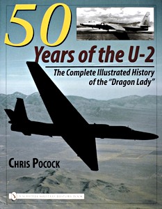 Cover book 50 Years of the U-2 - The Complete Illustrated History of the Dragon Lady