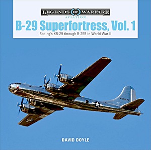 Okładka książki B-29 Superfortress (Vol. 1) - Boeing's XB-29 through B-29B in World War II