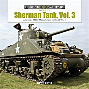 Cubierta libro Sherman Tank (Vol. 3) - America's M4A2 Medium Tank in World War II