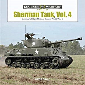 Cubierta libro Sherman Tank (Vol. 4) - The M4A3 Medium Tank in World War II and Korea