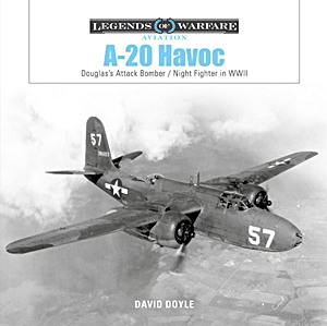 Cover book A-20 Havoc: Douglas's Attack Bomber / Night Fighter in WWII