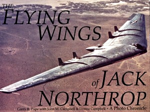 Cover book The Flying Wings of Jack Northrop - A Photo Chronicle