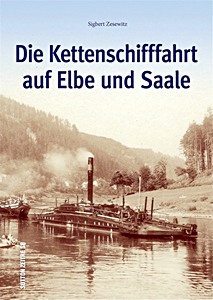 Omslag boek Die Kettenschifffahrt auf Elbe und Saale