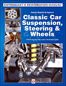 Couverture revue technique How to Restore & Improve Classic Car Suspension, Steering & Wheels