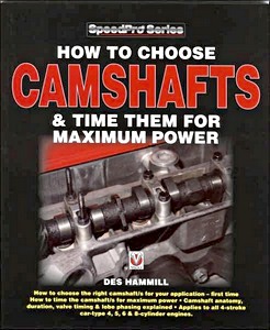 Omslag werkplaatshandboek How to Choose Camshafts & Time them for Maximum Power