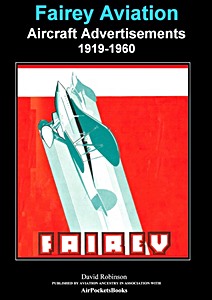 Livre: Fairey Aviation Aircraft Advertisements 1919-1960