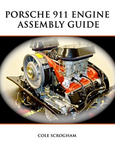 Livre : Porsche 911 Engine Assembly Guide