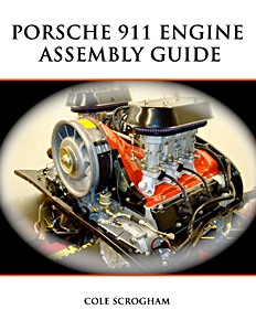 Book: Porsche 911 Engine Assembly Guide