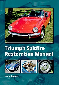 Livre : Triumph Spitfire Restoration Manual