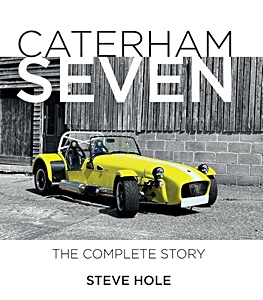 Portada del libro: Caterham Seven - The Complete Story | The Complete Story | Crowood