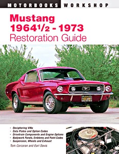 Livre : Mustang (1964 ½ - 1973) - Restoration Guide