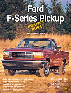 Boek: Ford F-Series Pickup Owner's Bible (1948-1995) 