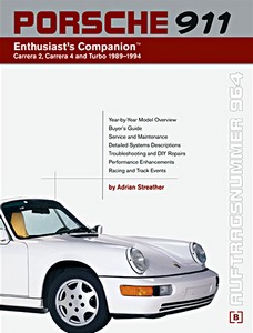 Buch: Porsche 911 (964): Enthusiast's Companion Carrera 2, Carrera 4 and Turbo (1989-1994) (USA) 