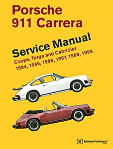 Livre: Porsche 911 Carrera - Coupe, Targa and Cabriolet (1984-1989) (USA) - Bentley Service Manual
