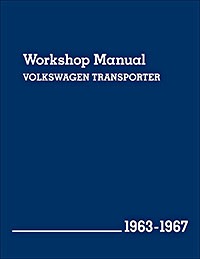 Volkswagen Transporter (1963-1967) (USA) - Bentley Workshop Manual