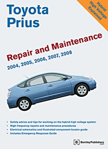 Livre: Toyota Prius (2004-2008) (USA) - Bentley Repair and Maintenance Manual