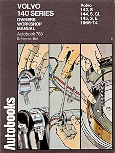 Volvo 140 Series - 142, 144, 145 (1966-1974) | Autobooks Owners Workshop Manual (OWM 768) | Autobooks