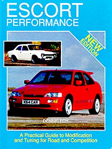Okładka instrukcji napraw Escort Performance - A Practical Guide to Modification and Tuning for Road and Competition