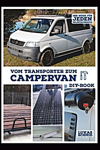 Book: Vom Transporter zum Campervan: Der Guide für jeden Selbstausbauer 