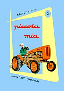 Book: Piccola mia (2): Trattore Fiat 18 - 200 (1959-1965)