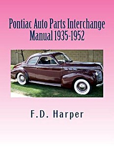 Livre: Pontiac 1935-1952 - Part Interchange Guide