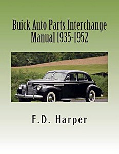 Livre : Buick 1935-1952 - Part Interchange Guide 