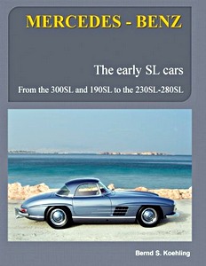 Książka: Mercedes-Benz: The early Mercedes SL cars