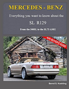 Livre: Mercedes-Benz SL R129 - From the 300 SL to the SL 73 AMG