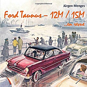 Buch: Ford Taunus 12M / 15M 