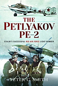 GPAS59306 Cubierta libro The Petlyakov Pe-2 : Stalin's Successful Red Air Force Light Bomber