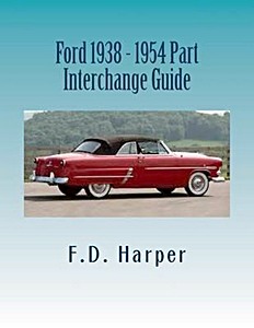 Livre: Ford 1938-1954 - Part Interchange Guide