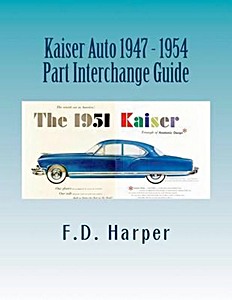 Buch: Kaiser Auto 1947-1954 - Part Interchange Guide