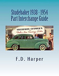 Książka: Studebaker 1938-1954 - Part Interchange Guide 