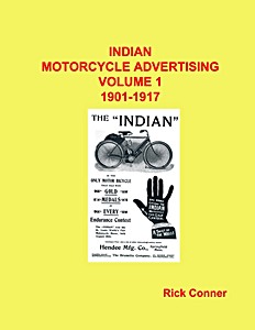 Livre : Indian Motorcycle Advertising (Vol. 1): 1901-1917