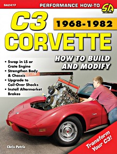 Couverture revue technique Corvette C3 (1968-1982) - How to Build and Modify