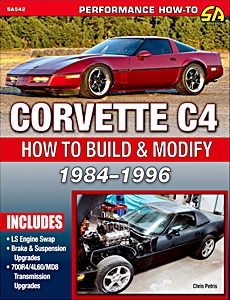 Corvette C4 1984-1996: How to Build & Modify | CarTech