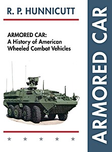GEPB4254 Cubierta libro Armored Car - A History of American Wheeled Combat Vehicles