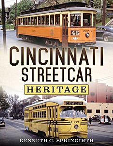 Livre: Cincinnati Streetcar Heritage