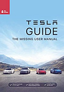 Livre: Tesla Guide: The Missing User Manual