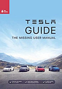 Livre : Tesla Guide: The Missing User Manual 