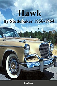 Książka: Hawk - by Studebaker 1956-1964