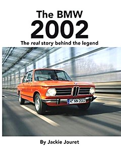 Buch: The BMW 2002: The real story behind the legend 