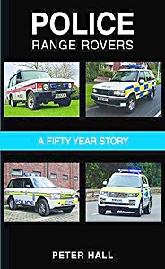 Omslag boek Police Range Rovers - A Fifty Year Story