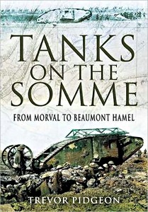 Livre: Tanks on the Somme - From Morval to Beaumont Hamel