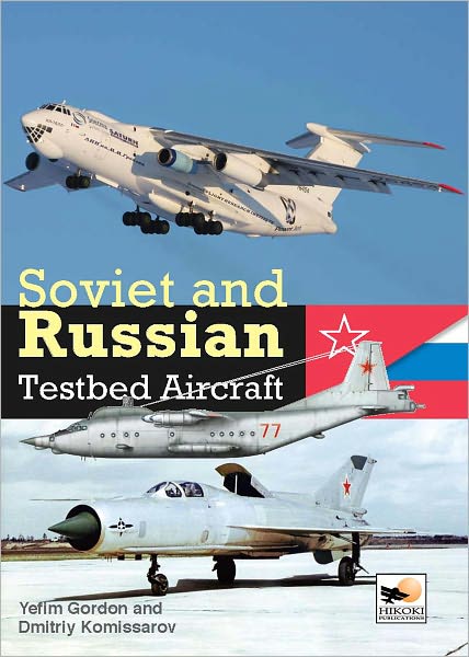 Livre: Soviet and Russian Testbed Aircraft