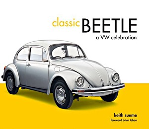 Livre : Classic Beetle - A VW Celebration