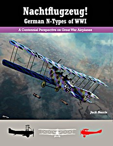 Boek: Nachtflugzeug! German N-Types of WW I