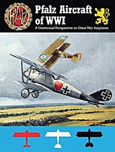 Livre : Pfalz Aircraft of WW I 